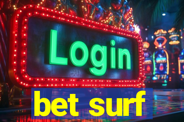 bet surf