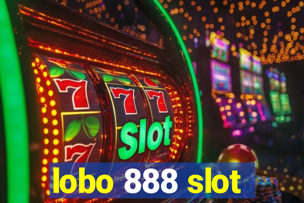 lobo 888 slot