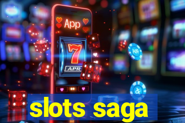 slots saga