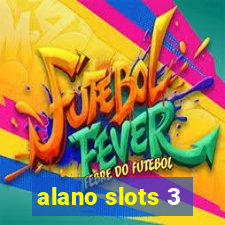 alano slots 3