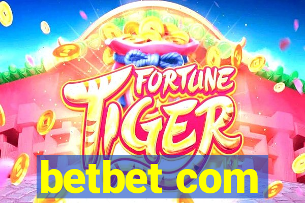 betbet com