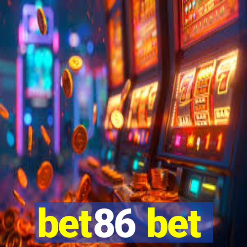 bet86 bet