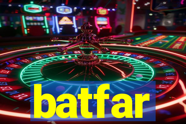 batfar