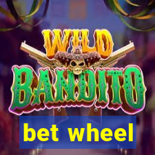 bet wheel