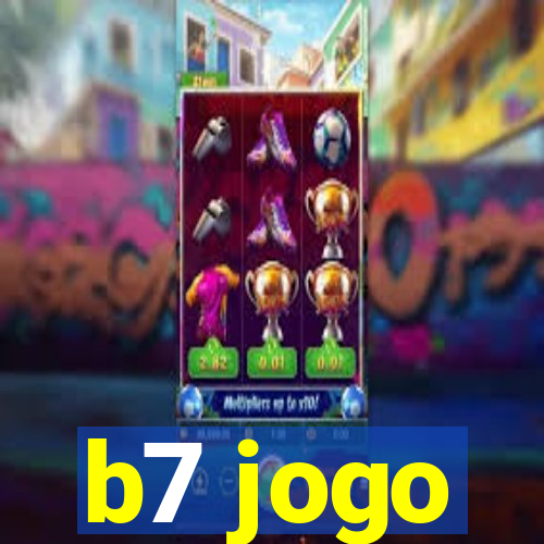 b7 jogo