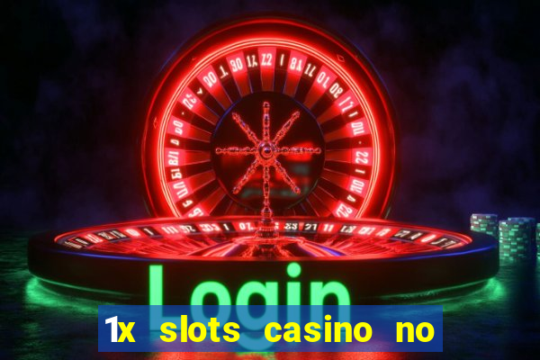 1x slots casino no deposit bonus