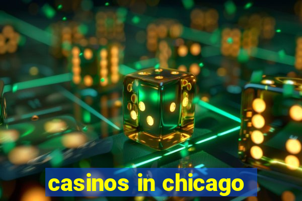 casinos in chicago