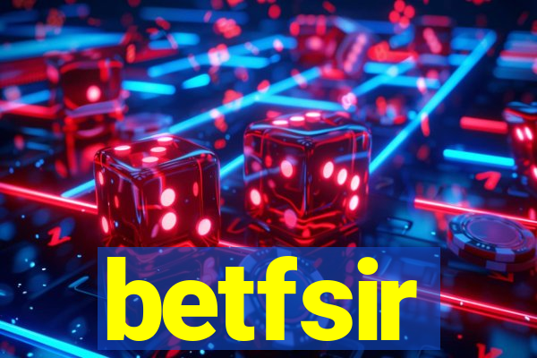 betfsir