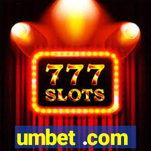 umbet .com