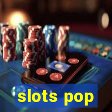 slots pop