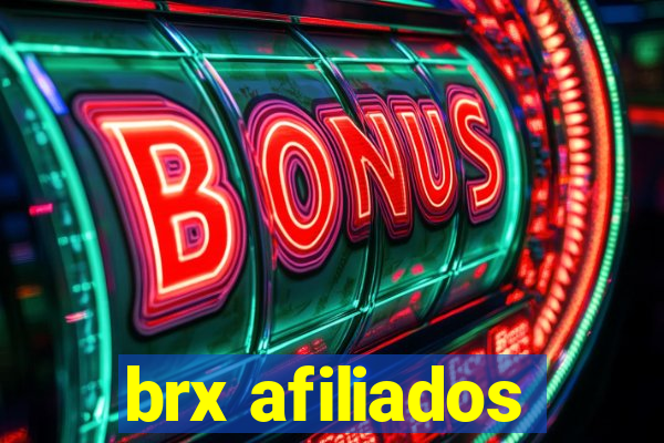 brx afiliados