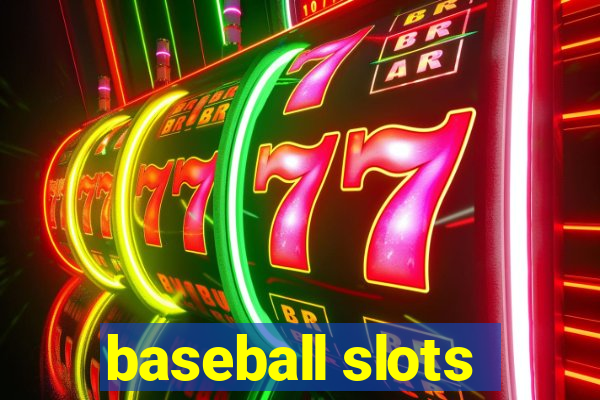 baseball slots