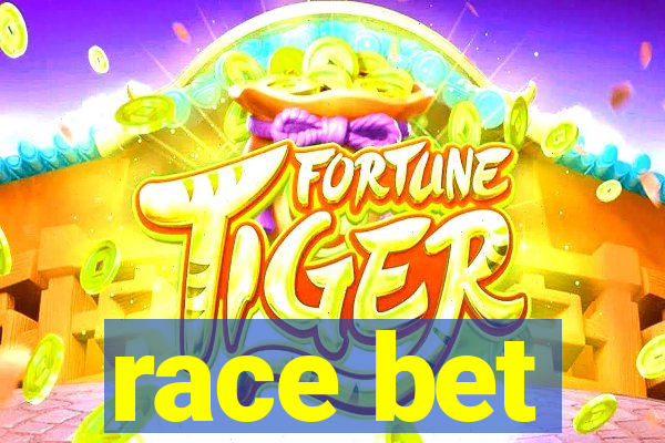 race bet