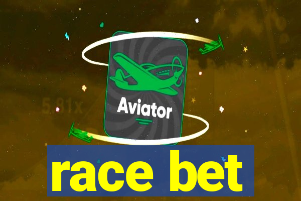 race bet