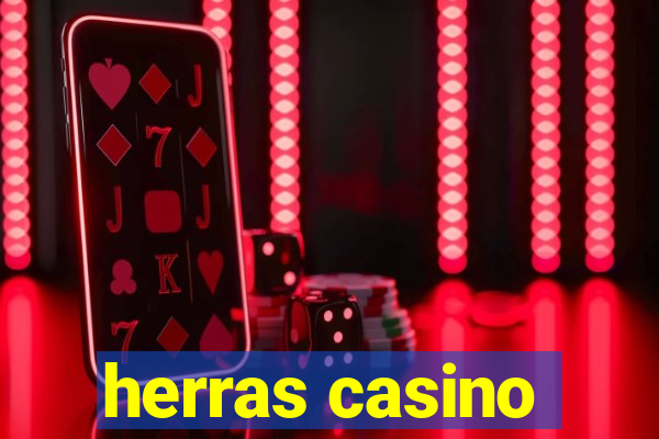 herras casino