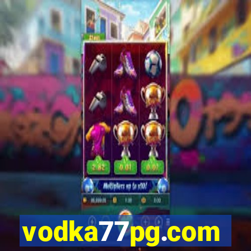 vodka77pg.com