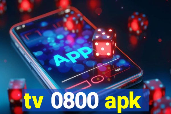 tv 0800 apk