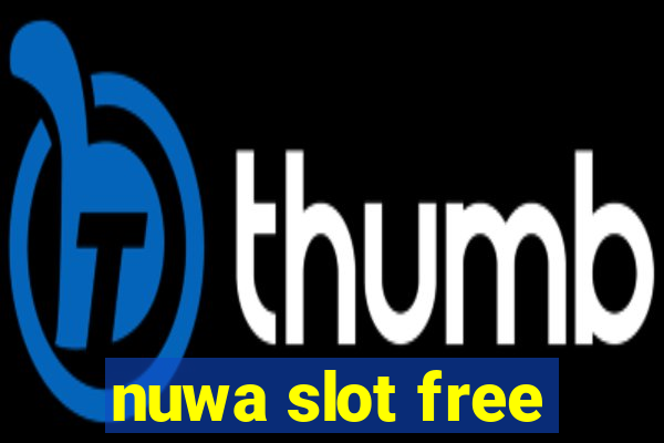 nuwa slot free