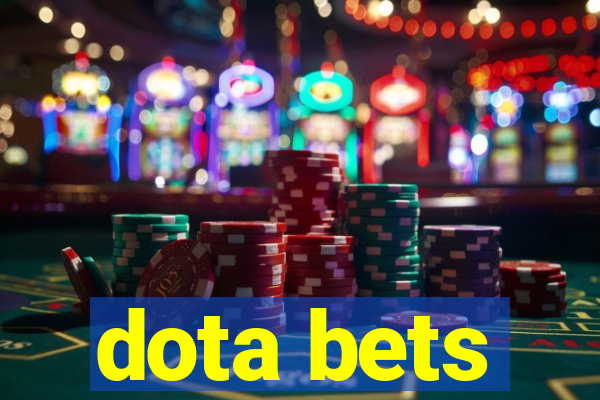 dota bets