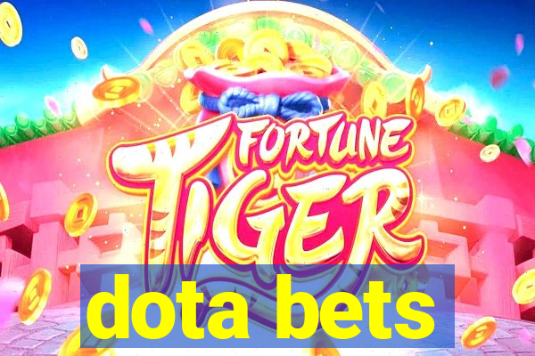 dota bets