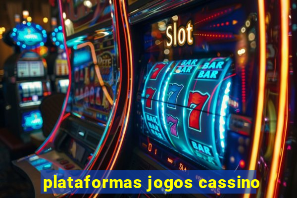 plataformas jogos cassino