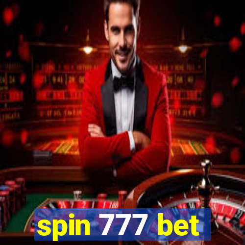 spin 777 bet