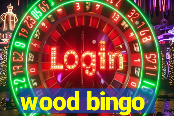 wood bingo