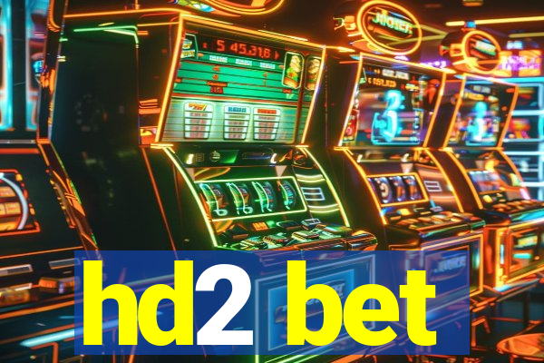 hd2 bet