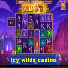 icy wilds casino