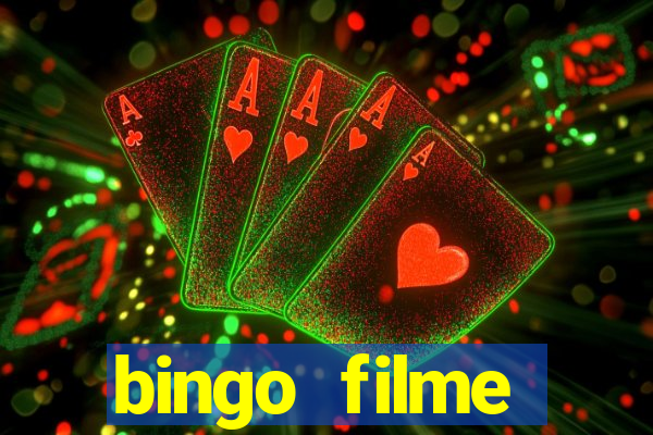 bingo filme assistir online