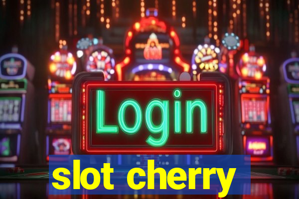 slot cherry