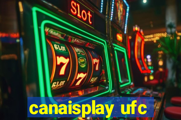 canaisplay ufc