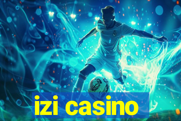 izi casino