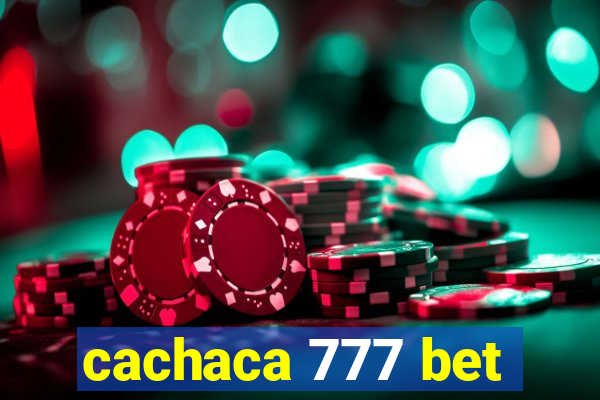 cachaca 777 bet