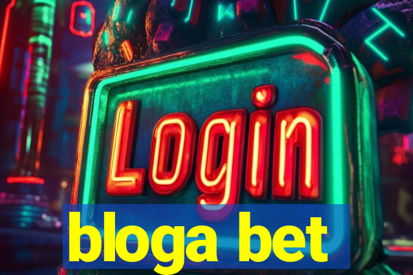 bloga bet