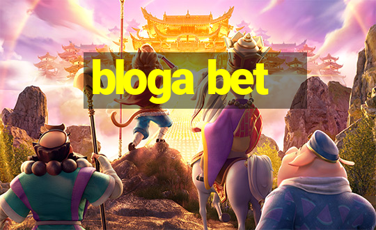 bloga bet