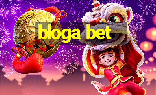 bloga bet