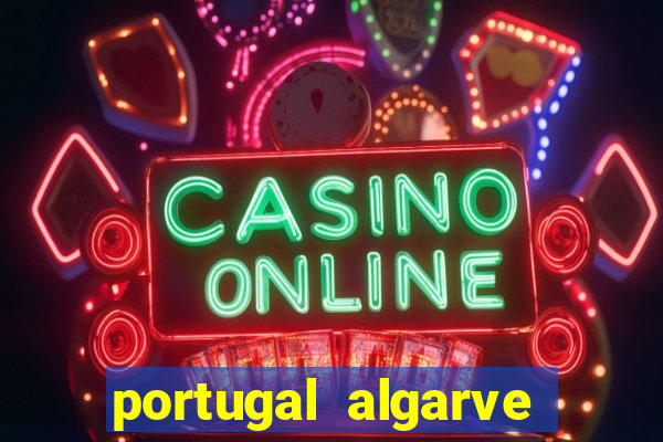 portugal algarve casino hotel