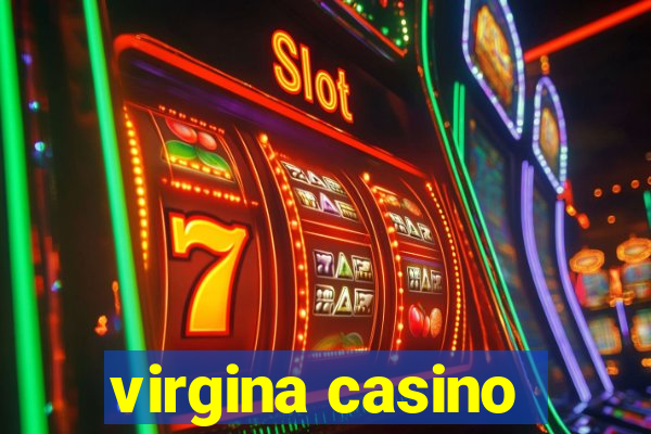 virgina casino