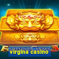 virgina casino