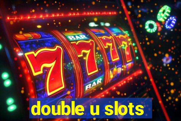 double u slots