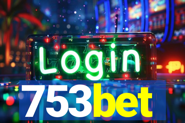 753bet