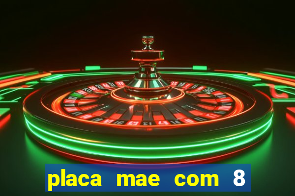 placa mae com 8 slots de memoria