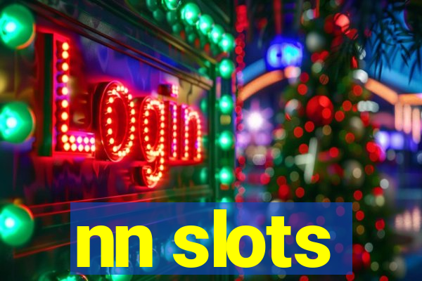 nn slots