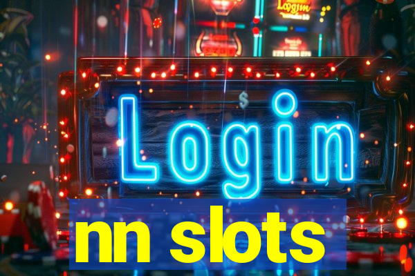 nn slots