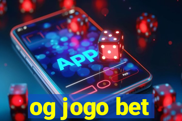 og jogo bet