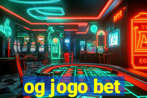 og jogo bet