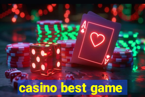 casino best game