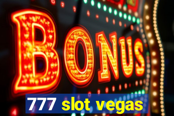 777 slot vegas