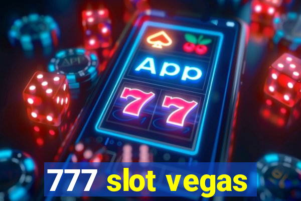 777 slot vegas